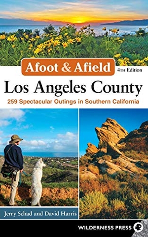 Schad, Jerry / David Harris. Afoot & Afield: Los Angeles County - 259 Spectacular Outings in Southern California. Wilderness Press, 2019.