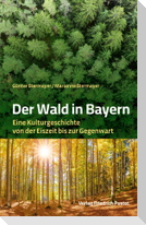 Der Wald in Bayern
