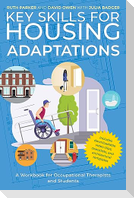 Key Skills for Housing Adaptations