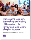 Promoting the Long-Term Sustainability and Viability of Universities in the Pennsylvania State System of Higher Education