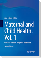 Maternal and Child Health, Vol. 1