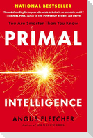 Primal Intelligence