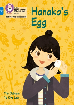 Debnam, Mio. Hanako's Egg - Band 04/Blue. HarperCollins Publishers, 2021.