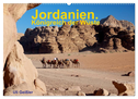 Jordanien. Königreich in der Wüste (Wandkalender 2025 DIN A2 quer), CALVENDO Monatskalender