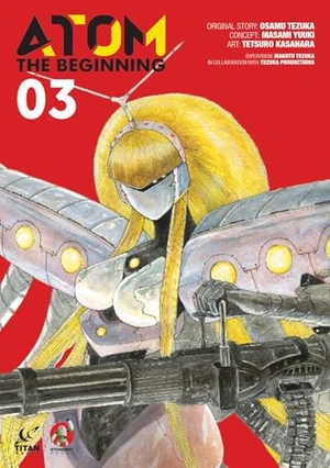 Tezuka, Osamu. ATOM - The Beginning Vol. 3. Titan Books IWUK, 2023.