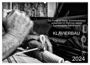 Schönenbröcher, Walter. Klavierbau (Wandkalender 2024 DIN A2 quer), CALVENDO Monatskalender - Handwerk aus dem Kunstprojekt "HANDwerk". Calvendo, 2023.