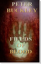 Fields of Blood