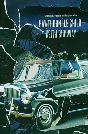 Ridgway, Keith. Hawthorn ile Child. Jaguar Kitap, 2015.