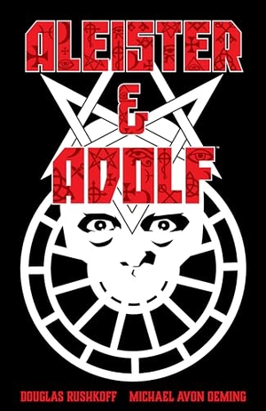 Rushkoff, Douglas / Michael Avon Oeming. Aleister & Adolf. Dark Horse Comics,U.S., 2021.