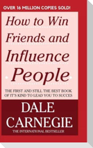 How to Win Friends and Influence People