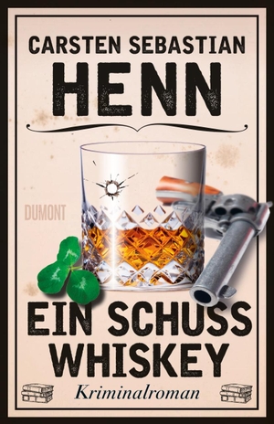 Henn, Carsten Sebastian. Ein Schuss Whiskey - Kriminalroman. DuMont Buchverlag GmbH, 2022.