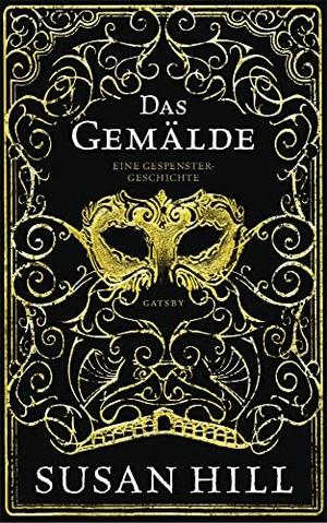 Hill, Susan. Das Gemälde. Kampa Verlag, 2020.