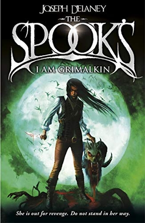 Delaney, Joseph. Spook's - I Am Grimalkin : Book 9. Inklore, 2014.