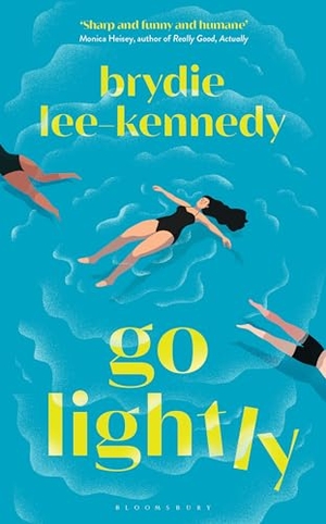 Lee-Kennedy, Brydie. Go Lightly. Bloomsbury UK, 2024.