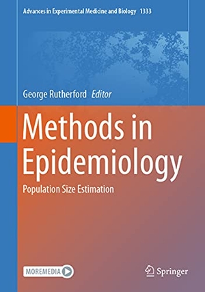 Rutherford, George (Hrsg.). Methods in Epidemiology - Population Size Estimation. Springer International Publishing, 2021.