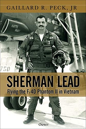 Jr. Sherman Lead - Flying the F-4D Phantom II in Vietnam. Bloomsbury USA, 2019.