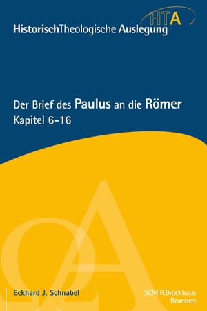 Schnabel, Eckhard. Der Brief des Paulus an die Römer, Kapitel 6-16 - Historisch-Theologische Auslegung, HTA. Brunnen-Verlag GmbH, 2016.