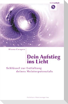 Dein Aufstieg ins Licht