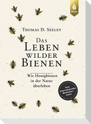 Das Leben wilder Bienen