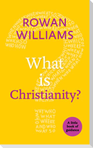 What is Christianity?