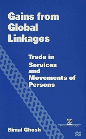 Ghosh, Bimal (Senior Consultant / Ghosh. Gains from Global Linkages. Springer Nature B.V., 1997.