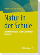 Natur in der Schule