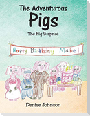 The Adventurous Pigs