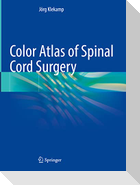 Color Atlas of Spinal Cord Surgery
