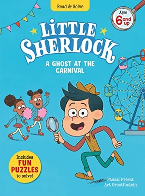 Prévot, Pascal. Little Sherlock: A Ghost at the Carnival. Peter Pauper Press Inc., 2022.