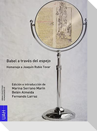 Babel a través del espejo : homenaje a Joaquín Rubio Tovar