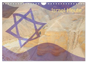 Israel Heute (Wandkalender 2025 DIN A4 quer), CALVENDO Monatskalender