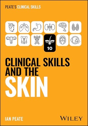 Peate, Ian. Clinical Skills and the Skin. John Wiley & Sons Inc, 2026.