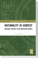 Rationality in Context