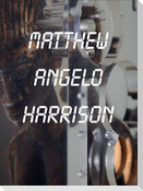 Matthew Angelo Harrison