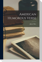 American Humorous Verse [microform]