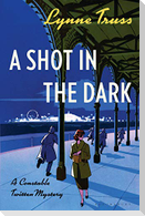 A Shot in the Dark