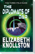 The Diplomats of Dar