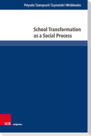 School Transformation as a Social Process