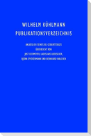 Wilhelm Kühlmann Publikationsverzeichnis