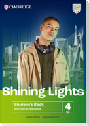 Shining Lights Level 4 Student's Book with Interactive eBook