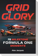 Grid to Glory