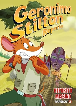 Stilton, Geronimo. Geronimo Stilton Reporter Vol. 13 - Reported Missing. Papercutz, 2023.