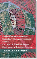 Le Manifeste Communiste / Манифест Коммунистической партии
