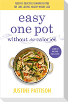 Easy One Pot Without the Calories