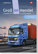 Groß im Handel - KMK-Ausgabe. Arbeitsbuch. 3. Ausbildungsjahr Lernfelder 10 - 13