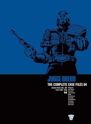 Grant, Alan / Wagner, John et al. Judge Dredd: The Complete Case Files 04. Rebellion Publishing Ltd., 2006.