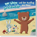 Der kleine Schlaubär und der Ausflug ans Meer