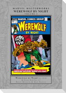 Marvel Masterworks: Werewolf By Night Vol. 3