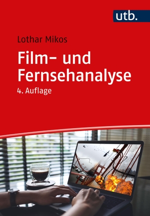 Mikos, Lothar. Film- und Fernsehanalyse. UTB GmbH, 2023.