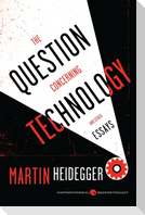 The Question Concerning Technology